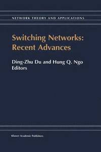 bokomslag Switching Networks: Recent Advances