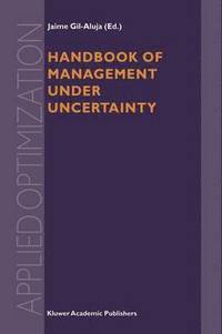 bokomslag Handbook of Management under Uncertainty