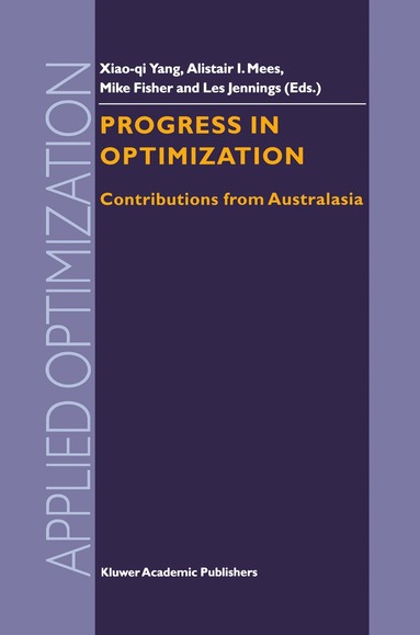 Xiao-qi Yang, Alistair I. Mees, Mike Fisher, Les Jennings - Progress in Optimization, Häftad