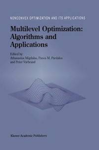 bokomslag Multilevel Optimization: Algorithms and Applications