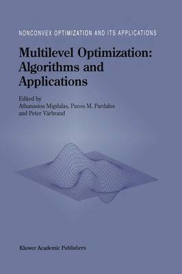 Multilevel Optimization: Algorithms and Applications 1