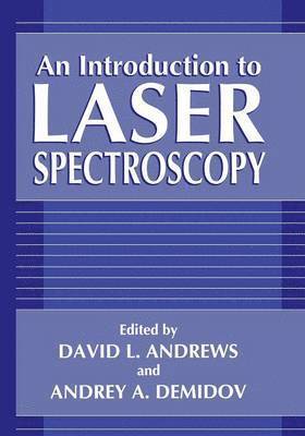 An Introduction to Laser Spectroscopy 1