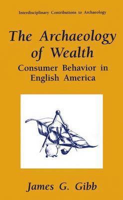 The Archaeology of Wealth 1