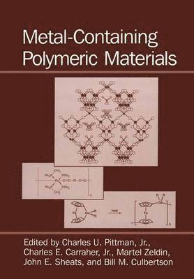 Metal-Containing Polymeric Materials 1