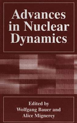 bokomslag Advances in Nuclear Dynamics