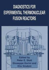 bokomslag Diagnostics for Experimental Thermonuclear Fusion Reactors