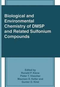 bokomslag Biological and Environmental Chemistry of DMSP and Related Sulfonium Compounds