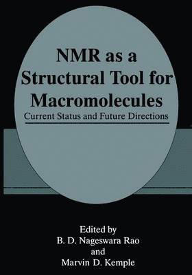 NMR as a Structural Tool for Macromolecules 1