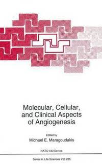 bokomslag Molecular, Cellular, and Clinical Aspects of Angiogenesis