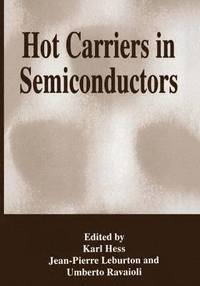 bokomslag Hot Carriers in Semiconductors