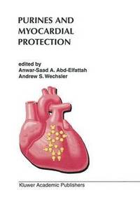 bokomslag Purines and Myocardial Protection