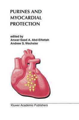 Purines and Myocardial Protection 1