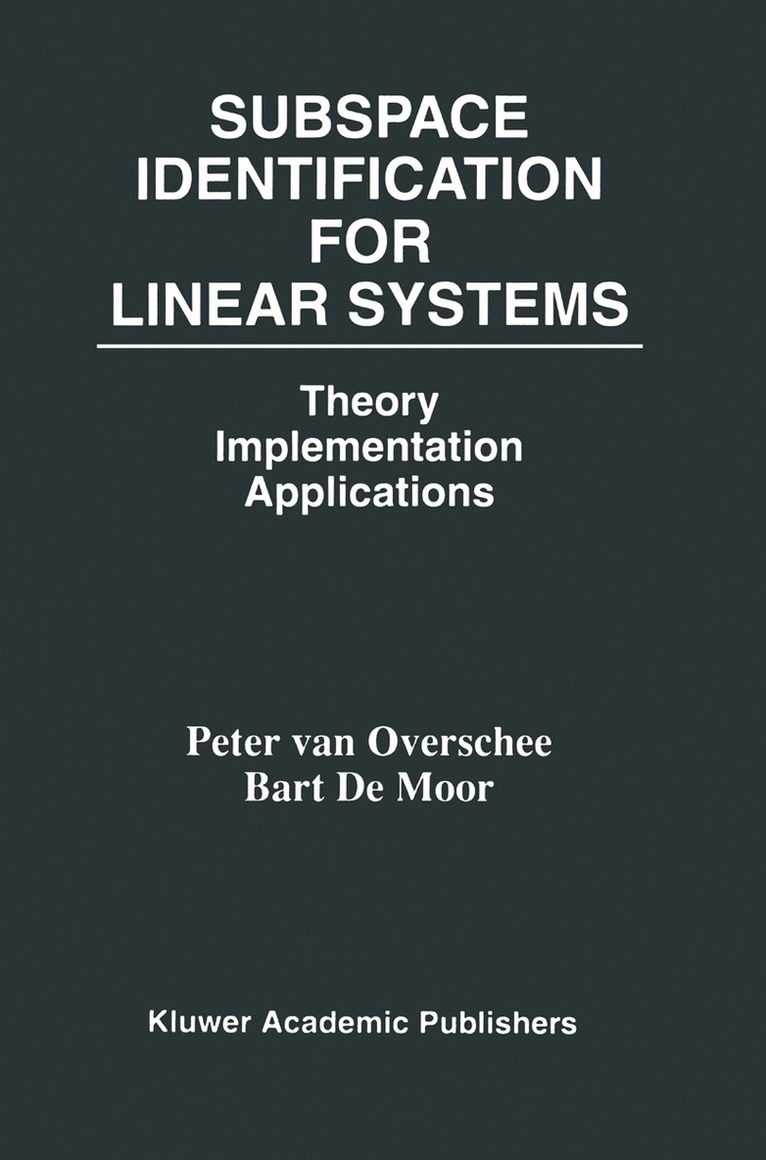 Subspace Identification for Linear Systems 1