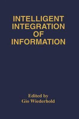 bokomslag Intelligent Integration of Information