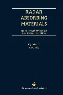 K.J. Vinoy, R.M. Jha, K. J. Vinoy, R. M. Jha - Radar Absorbing Materials, Häftad