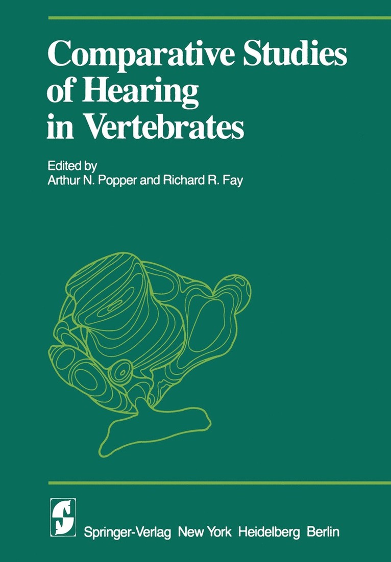 A. N. Popper, R. R. Fay - Comparative Studies of Hearing in Vertebrates, Häftad