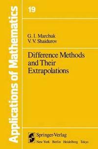 bokomslag Difference Methods and Their Extrapolations