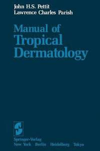 bokomslag Manual of Tropical Dermatology