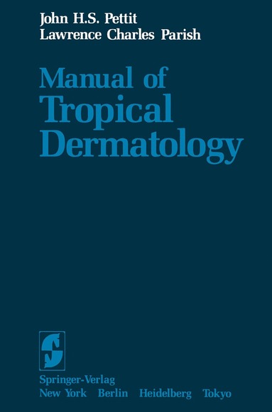 bokomslag Manual of Tropical Dermatology