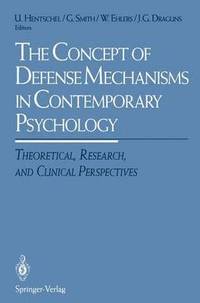 bokomslag The Concept of Defense Mechanisms in Contemporary Psychology