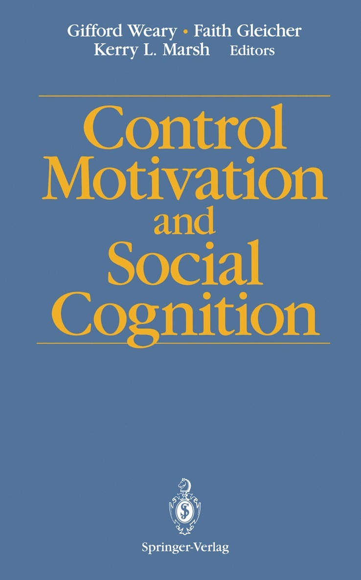Gifford Weary, Faith Gleicher, Kerry L. Marsh - Control Motivation and Social Cognition, Häftad