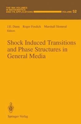 Shock Induced Transitions and Phase Structures in General Media 1