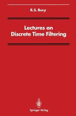 Lectures on Discrete Time Filtering 1