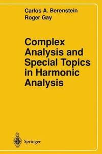 bokomslag Complex Analysis and Special Topics in Harmonic Analysis