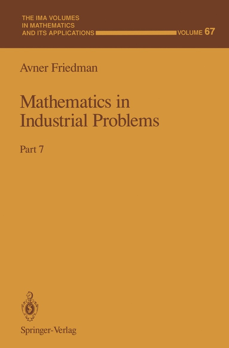 Avner Friedman - Mathematics in Industrial Problems, Häftad