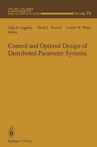 bokomslag Control and Optimal Design of Distributed Parameter Systems
