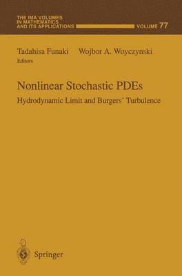 Nonlinear Stochastic PDEs 1