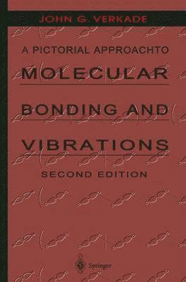 bokomslag A Pictorial Approach to Molecular Bonding and Vibrations
