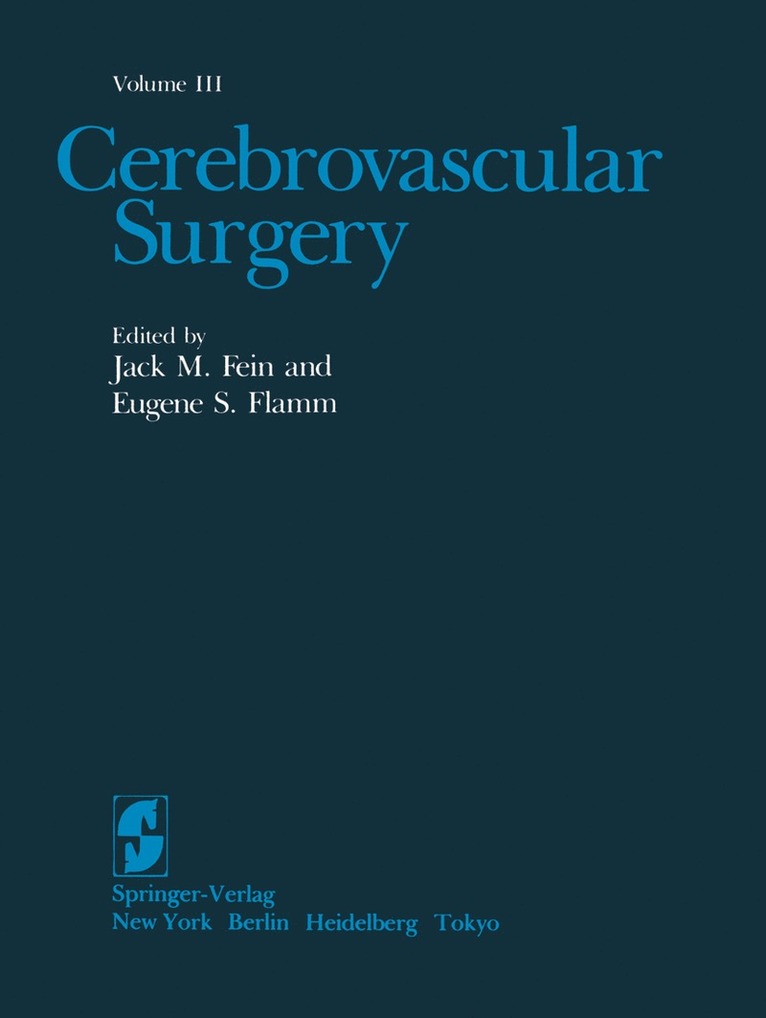 Jack M. Fein, Eugene S. Flamm - Cerebrovascular Surgery, Häftad