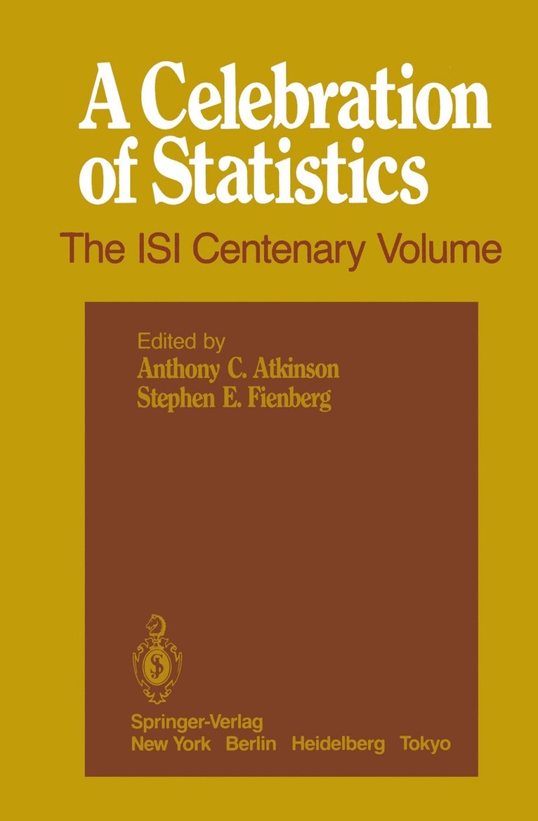 Anthony C. Atkinson, Stephen E. Fienberg, Anthony Atkinson - Celebration of Statistics, Häftad
