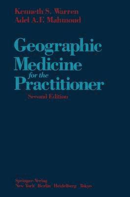 Geographic Medicine for the Practitioner 1