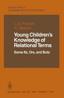 Young Childrens Knowledge of Relational Terms 1