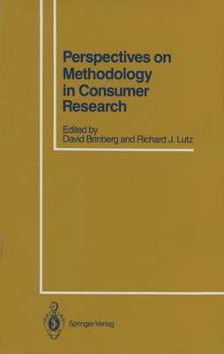 David Brinberg, Richard J. Lutz - Perspectives on Methodology in Consumer Research, Häftad
