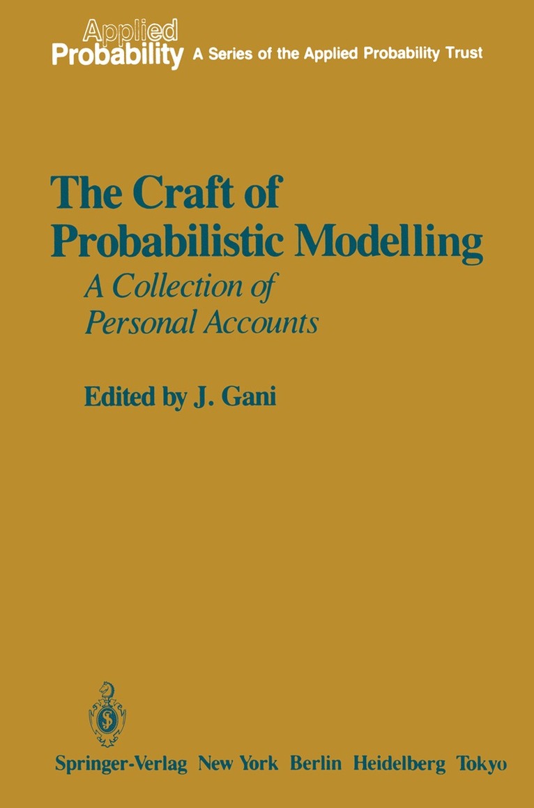 J. Gani - Craft of Probabilistic Modelling, Häftad
