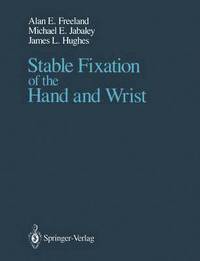 bokomslag Stable Fixation of the Hand and Wrist