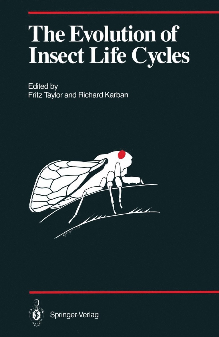 Fritz Taylor, Richard Karban - Evolution of Insect Life Cycles, Häftad
