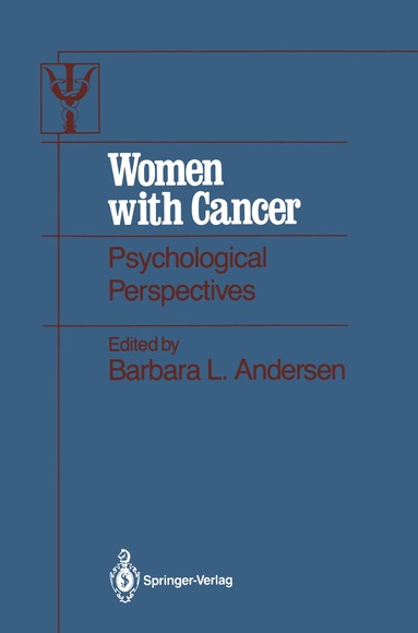 Barbara L. Andersen - Women with Cancer, Häftad