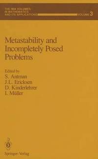 bokomslag Metastability and Incompletely Posed Problems