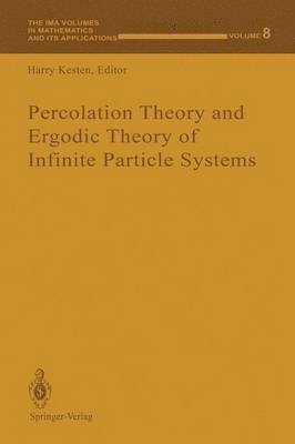Percolation Theory and Ergodic Theory of Infinite Particle Systems 1