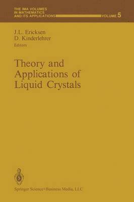 Theory and Applications of Liquid Crystals 1