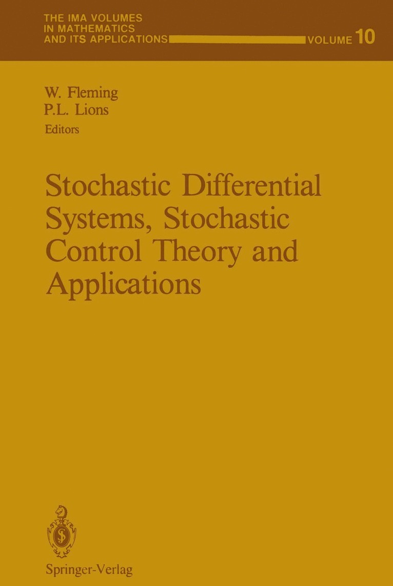 Wendell Fleming, Pierre-Louis Lions, Wendell H Fleming - Stochastic Differential Systems, Stochastic Control Theory and Applications, Häftad