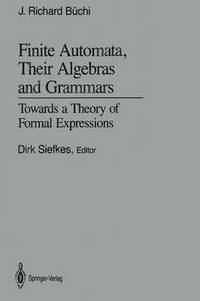 bokomslag Finite Automata, Their Algebras and Grammars