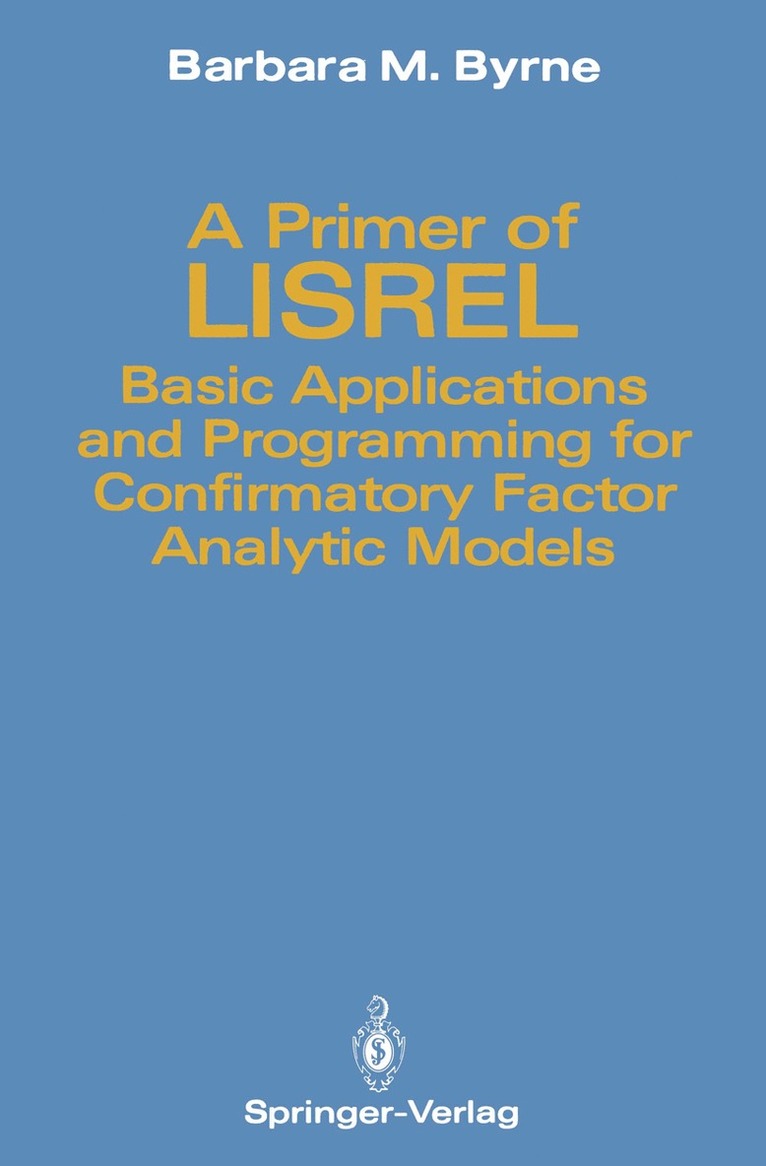 Barbara M. Byrne - Primer of LISREL, Häftad