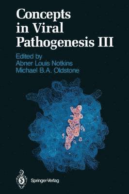 Concepts in Viral Pathogenesis III