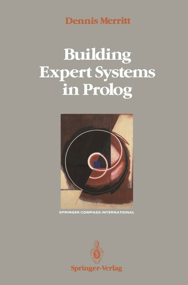 Dennis Merritt - Building Expert Systems in Prolog, Häftad