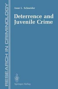 bokomslag Deterrence and Juvenile Crime